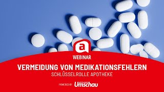 APOTHEKE ADHOC Webinar quotMedikationsfehler vermeidenquot [upl. by Brittne]