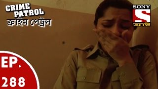 Crime Patrol  ক্রাইম প্যাট্রোল Bengali  Ep 288  The Nexus Part3 [upl. by Gilliette]