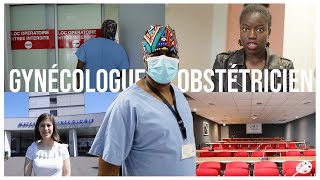 REPORTAGE GYNECOLOGUE OBSTETRICIEN  Episode 6 [upl. by Eidde]