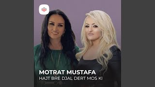 Hajt bre djal dert mos ki [upl. by Krysta]