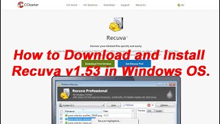 How to Download and Install Recuva v153 in Windows OS [upl. by Aizti]