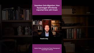 Seamless Data Migration How Squarerigger Effortlessly Imported Data with Knack [upl. by Hathcock433]