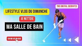 Lifestyle vlog nettoyage salle de bain vlog vlogs lifestyle lifestylevlog nettoyage blog [upl. by Anined]