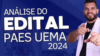 Edital PAES UEMA 2024  Comentário geral [upl. by Heiney]