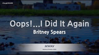 Britney SpearsOopsI Did It Again Karaoke Version [upl. by Adniled]