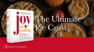 How to Make a Perfect Pie Crust  Joy of Cooking [upl. by Gow]