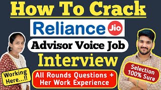 How To Crack Reliance Jio Advisor Voice Interview  Reliance Jio Interview Questions amp Full Process [upl. by Eelinnej]