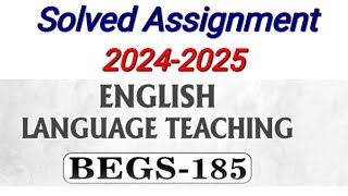 BEGS 185 Solved Assignment 202425  BEGS 185 IGNOU Solved Assignment 2025  BEGS 185 Assignment PDF [upl. by Hurty835]