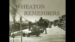 Wheaton Remembers Growing Up on the North Side in the 1960s [upl. by Robinetta299]