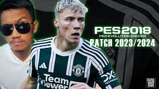 PES 2018 OFFICIAL UPDATE SEPTEMBER 2023  PATCH 20232024 V1  PES 2018 INDONESIA [upl. by Aniral]