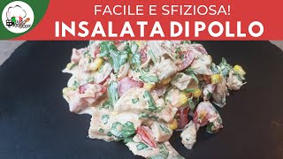 INSALATA DI POLLO FACILISSIMA IN 1 MINUTO  RICETTEFACILIEVELOCI  FoodVlogger [upl. by Kciredes679]