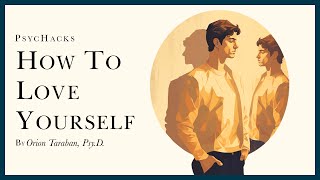 How to LOVE YOURSELF three steps to overcoming selfhatred [upl. by Tihom]