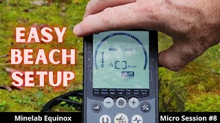 Setup Your Minelab Equinox For Beach Detecting in 5 minutes Yes Only 5 Minutes [upl. by Ingmar3]