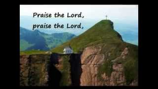 Praise The Lord To God Be The Glory Hymns with lyrics [upl. by Cirek]