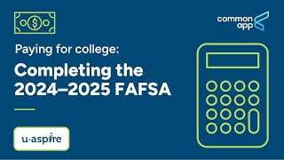 Completing the 2024–2025 FAFSA [upl. by Pickering]