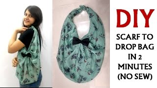 Scarf to Drop bag in 2 minutes  No Sew  Shirin Talwar [upl. by Yenobe]