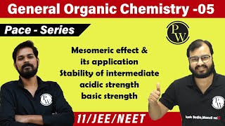 GOC 05 Mesomeric Effect amp Its Application  Stability of Intermediate  Acidic StrengthClass11JEE [upl. by Sorcim]