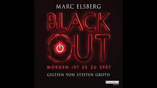 Kostenloses Hörbuch Marc Elsberg  Blackout [upl. by Mooney]