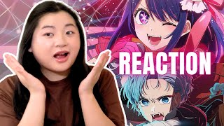 Oshi No Ko Opening 1amp2 Idol  Fatale REACTION  Anime OP Reaction [upl. by Ck]