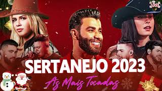 SERTANEJO 2023  MUSICAS MAIS TOCADAS 2023 🔥 MELHORES MÚSICAS DO MOMENTO 2023 MIX MAIS OUVIDAS [upl. by Nivi]