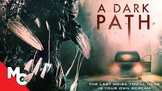 A Dark Path  Full Movie  Survival Thriller [upl. by Sinnek]