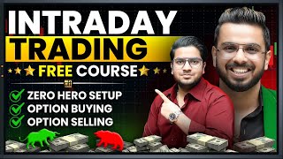 Free Intraday Trading Course  Option Buying Option Selling Zero Hero Strategy in 1 Video [upl. by Malim421]