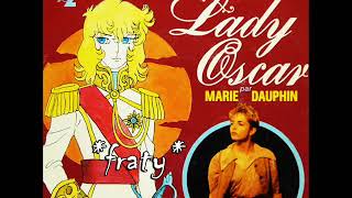 Lady Oscar Marie Dauphin  Lady Oscar La chanson originale de lémission télévisée [upl. by Tanitansy]