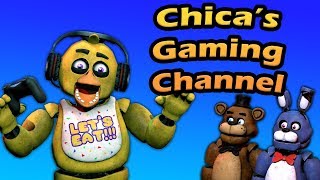 Freddy Fazbear and Friends quotChicas Gaming Channelquot [upl. by Rahel]