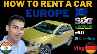 CHEAPEST CAR RENTAL IN EUROPE  COMPLETE GUIDE  SIXT  TIPS [upl. by Risley]