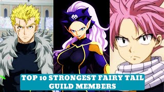 NARUTO Top 10 Strongest Fairy Tail Guild Members Ranked [upl. by Rehpotisrhc]