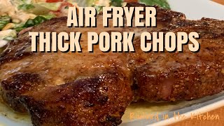 AIR FRYER THICK PORK CHOPS [upl. by Leopoldine843]