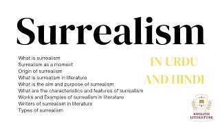 What is surrealism Origin  Characteristics  Features  Works  Example  Writers  Types  PDF [upl. by Imim]