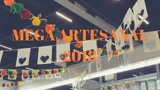 MEGA ARTESANAL 2018 [upl. by Aicenav]