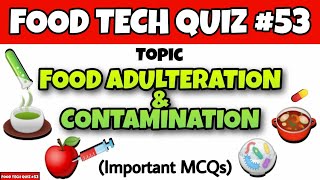 Food Adulteration amp Contamination  Important MCQs [upl. by Nair]