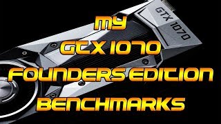 GTX 1070 Founders Edition Benchmark  WI5 6500 [upl. by Ydnar144]