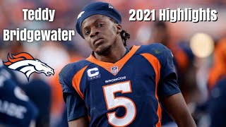 Teddy Bridgewater 20212022 Highlights [upl. by Lamoree]