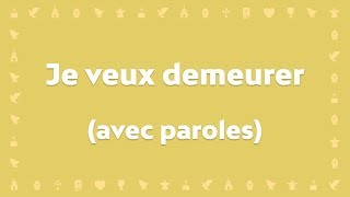 quotJe veux demeurer dans ta grâcequot par Corinne Lafitte  Avec paroles pour le Carême et Pâques [upl. by Neils]