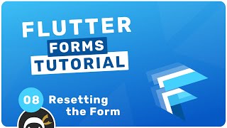 Flutter Forms Tutorial 8  Resetting the Form [upl. by Onafets]