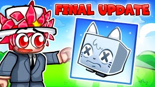 The FINAL UPDATE in Pet Simulator X [upl. by Shank]