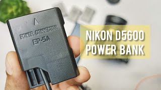 NIKON D5600 DSLR CAMERA POWERED BY USB POWER BANK BATTERY [upl. by Wendalyn363]