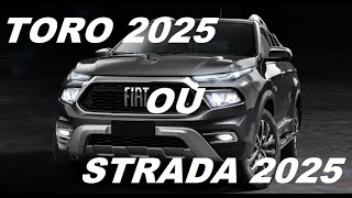 FIAT STRADA 2025 OU FIAT TORO 2025 COMPARATIVO [upl. by Licha]