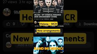 Helena  MCR cover new arrangements [upl. by Lanette]