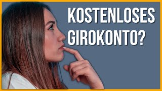 Kostenloses Girokonto 2021 Vergleich [upl. by Dorcy750]