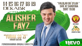 Alisher Fayz  Yurak sozi nomli konsert dasturi 2022yil [upl. by Gay652]