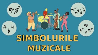 Simbolurile muzicale  Educație muzicală  Istoria muzicii [upl. by Alyworth]