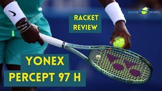 Yonex Percept 97H Tennis Racket Review [upl. by Seys]