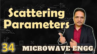 Scattering Parameters  Why S Parameters in Microwave measurement  Calculation of S Parameters [upl. by Earised974]