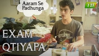 Aaram se Padhunga  Exam Qtiyapa [upl. by Akelahs]