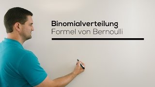 Binomialverteilung Formel von Bernoulli Stochastik BernoulliFormel  Mathe by Daniel Jung [upl. by Rocco]