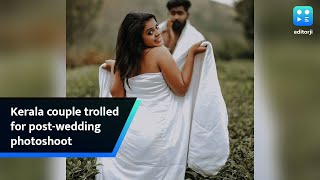 Kerala couple trolled for postwedding photoshoot [upl. by Ciri]